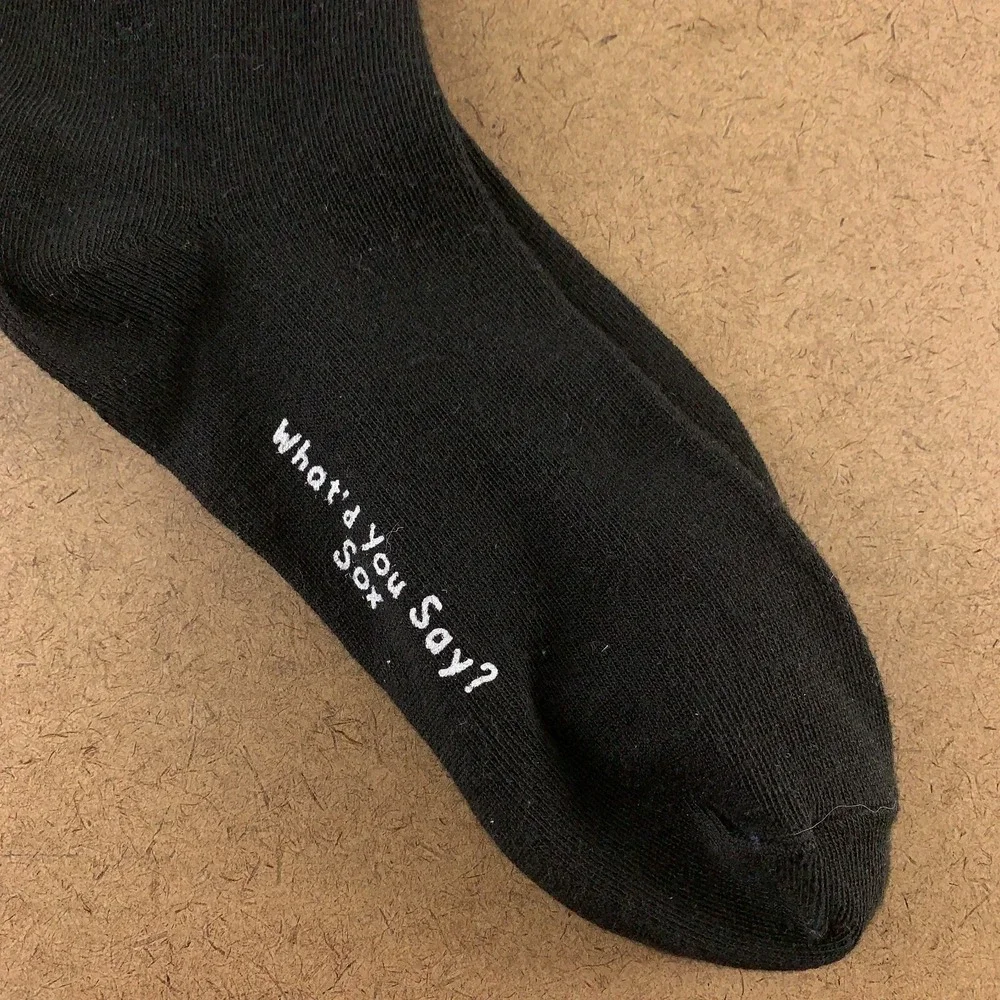 What'd You Say Sox Adult One Size Black White Life Use Lubricant Crew Socks NWT